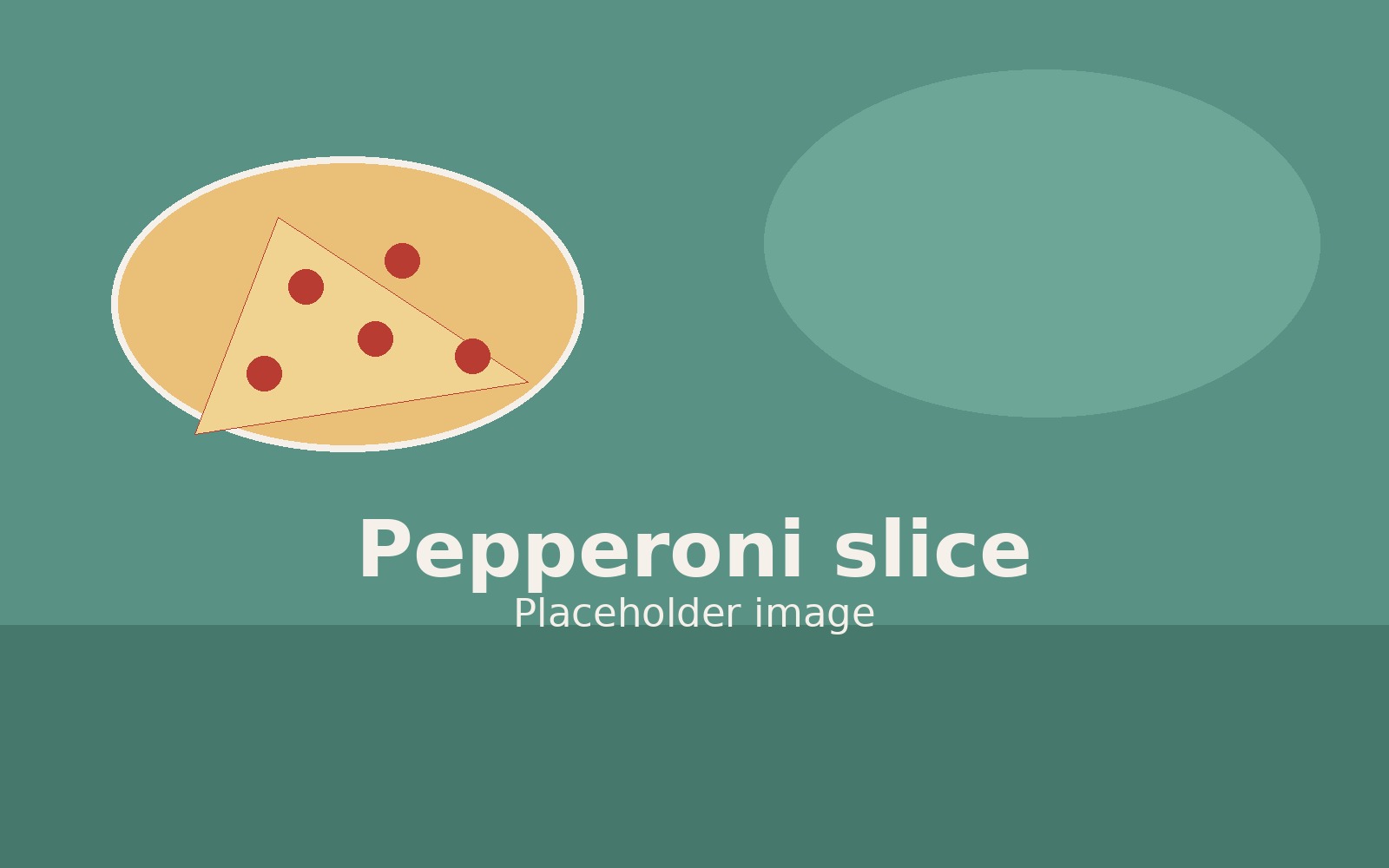 Placeholder pepperoni slice